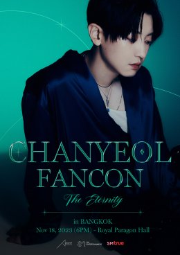 SM True ชวนสัมผัสห้วงเวลาแห่งความพิเศษของ ‘CHANYEOL’ วง EXO ในแฟนคอน CHANYEOL FANCON TOUR "THE ETERNITY" in BANGKOK วันที่ 18 พฤศจิกายนนี้!